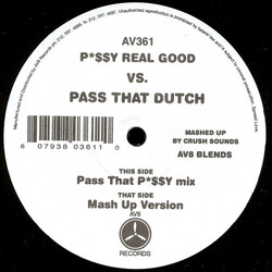 Crush Sounds P*$$y Real Good VS. Pass That Dutch USED VINYL 12INCH 33 S RPM