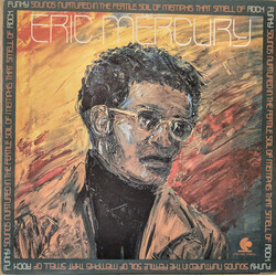 Eric Mercury Funky Sounds Nurtured In The Fertile Soil Of Memphis That Smell Of Rock Vinyl LP USED