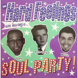 The Hard Feelings Soul Party! USED VINYL 7INCH 45 RPM SINGLE