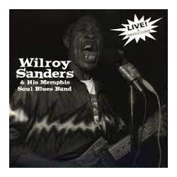 Wilroy Sanders & His Memphis Soul Blues Band Live At Green's Lounge USED VINYL 7INCH 33 S RPM