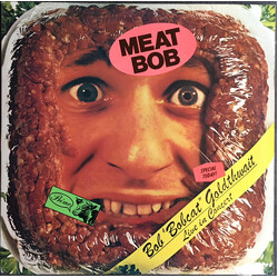 Bobcat Goldthwait Meat Bob: Bob "Bobcat" Goldthwait Live In Concert Vinyl LP USED