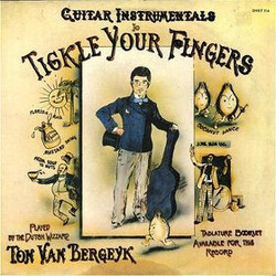 Ton Van Bergeijk Guitar Instrumentals To Tickle Your Fingers Vinyl LP USED