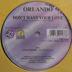 Orlando (3) / Morgana (21) Don't Want Your Love / Boys And Girls Vinyl 12" USED