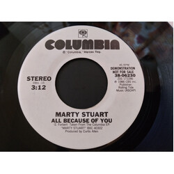 Marty Stuart All Because Of You USED VINYL 7INCH 45 RPM SINGLE PROMO