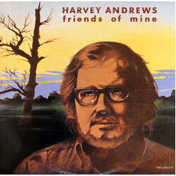 Harvey Andrews Friends Of Mine Vinyl LP USED