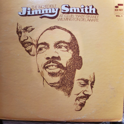 Jimmy Smith At Club "Baby Grand" Wilmington, Delaware (Volume 1) Vinyl LP USED