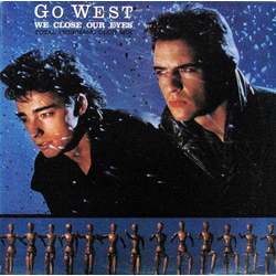 Go West We Close Our Eyes (Total Overhang Club Mix) Vinyl 12" USED