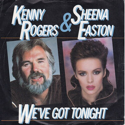 Kenny Rogers / Sheena Easton We've Got Tonight USED VINYL 7INCH 45 RPM SINGLE