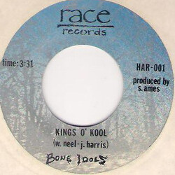 Bone Idols (2) Kings O' Kool / Train Song USED VINYL 7INCH 45 RPM SINGLE