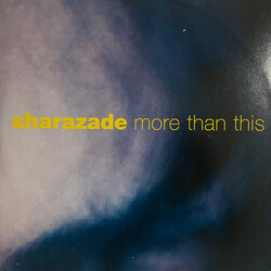 Sharazade (2) More Than This VINYL 12" USED