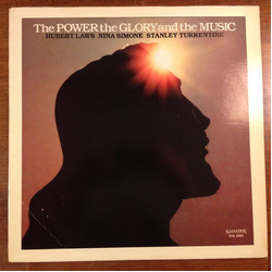 Hubert Laws / Nina Simone / Stanley Turrentine The Power The Glory And The Music Vinyl LP USED
