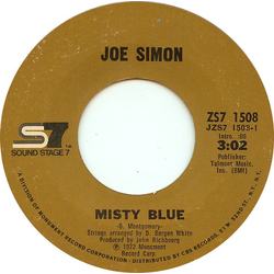 Joe Simon Misty Blue / That's The Way I Want Your Love Vinyl 7" USED