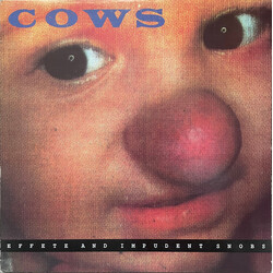 Cows Effete And Impudent Snobs Vinyl LP USED