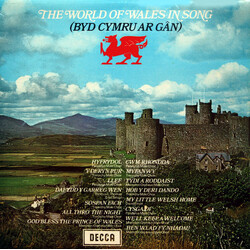 Various The World Of Wales In Song (Byd Cymru Ar Gân) Vinyl LP USED