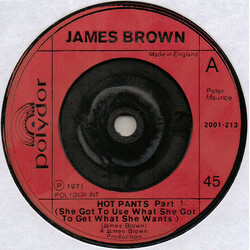 James Brown Hot Pants (She Got To Use What She Got To Get What She Wants) Part 1 USED VINYL 7INCH SINGLE 45 RPM
