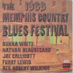 Bukka White / Nathan Beauregard / Joe Callicott / Furry Lewis / Robert Wilkins The 1968 Memphis Country Blues Festival Vinyl LP USED