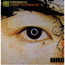 Yoshimoto (2) I Want Yu 2 Hear Me Vinyl 12" USED
