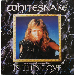 Whitesnake Is This Love USED VINYL 7INCH 45 RPM SINGLE LIMITED EDITION