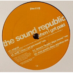 The Sound Republic When I Get Paid VINYL 12" USED