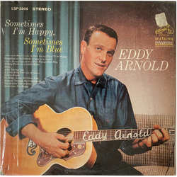 Eddy Arnold Sometimes I'm Happy, Sometimes I'm Blue Vinyl LP USED