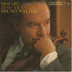 Wolfgang Amadeus Mozart / Zino Francescatti / Bruno Walter Violin Concerto No. 3 In G Major, K. 216 / Violin Concerto No. 4 In D Major, K. 218 Vinyl L