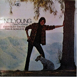 Neil Young / Crazy Horse Everybody Knows This Is Nowhere Vinyl LP USED
