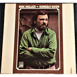 Dick Holler Someday Soon Vinyl LP USED
