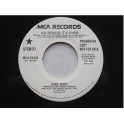 One Way So Afraid It's Over USED VINYL 7INCH 45 RPM PROMO STEREO