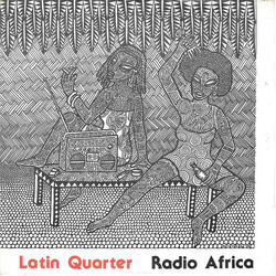 Latin Quarter Radio Africa USED VINYL 7INCH 45 RPM SINGLE