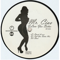 Mr. Ciao I Love You Better VINYL 12" USED