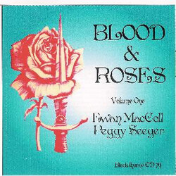 Ewan MacColl / Peggy Seeger Blood & Roses Vol.1 Vinyl LP USED