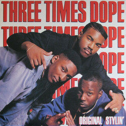 Three Times Dope Original Stylin' Vinyl LP USED