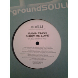 Mama Razzi Show Me Love VINYL 12" USED