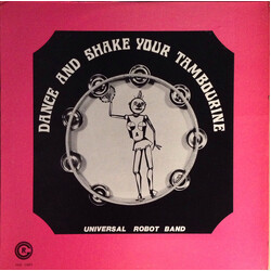 The Universal Robot Band Dance And Shake Your Tambourine Vinyl LP USED
