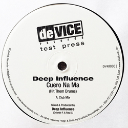 Deep Influence Cuero Na Ma (Hit Them Drums) Vinyl 12" USED