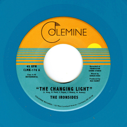 The Ironsides Changing Light Vinyl 7" USED