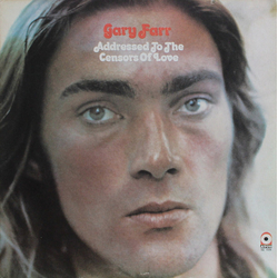 Gary Farr (2) Addressed To The Censors Of Love Vinyl LP USED