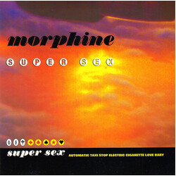 Morphine (2) Super Sex USED VINYL 7INCH 45 RPM SINGLE