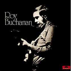 Roy Buchanan Roy Buchanan Vinyl LP USED