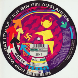 Pop Will Eat Itself Ich Bin Ein Auslander Vinyl 7" USED
