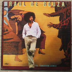 Raul De Souza 'Til Tomorrow Comes Vinyl LP USED