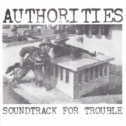 The Authorities Soundtrack For Trouble USED VINYL 7INCH 33 S RPM REISSUE
