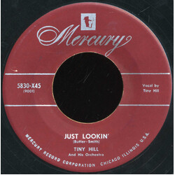 Tiny Hill And His Orchestra Just Lookin' / The Wild Side Of Life USED VINYL 7INCH 45 RPM SINGLE