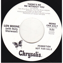 Len Boone / Holly Sherwood There's No Me Without You USED VINYL 7INCH 45 RPM PROMO STEREO MONO