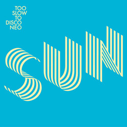 Various Too Slow To Disco Neo Presents Sunset USED VINYL 12INCH 45 RPM LIMITED EDITION