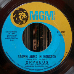 Orpheus (5) Brown Arms In Houston / I Can Make The Sun Rise USED VINYL 7INCH 45 RPM SINGLE