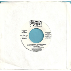 Conquest Give It To Me (If You Don't Mind) Vinyl 7" USED