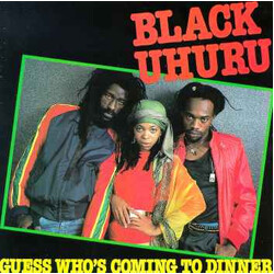 Black Uhuru Guess Who's Coming To Dinner Vinyl LP USED