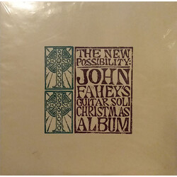 John Fahey The New Possibility: John Fahey's Guitar Soli Christmas Album Vinyl LP USED