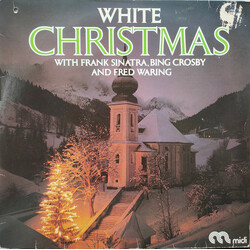 Bing Crosby / Frank Sinatra / Fred Waring White Christmas Vinyl LP USED